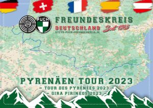 Rechteckige Landkarte mit verschiedenen Flaggen am oberen Rand und dem Logo des Steyr Puch Freundeskreises Deutschland unten. Untertitel: "Pyrenäen Tour 2023" ist in verschiedenen Sprachen zu sehen.
